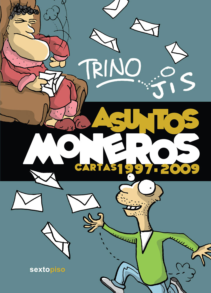 asuntos-moneros-cartas-1997-2009