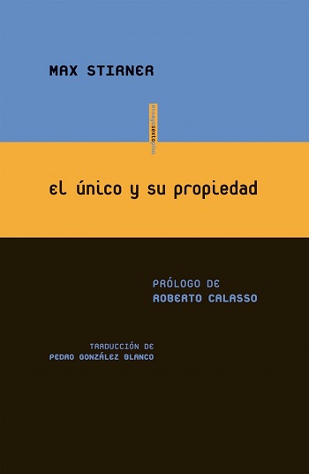 el-unico-y-su-propiedad